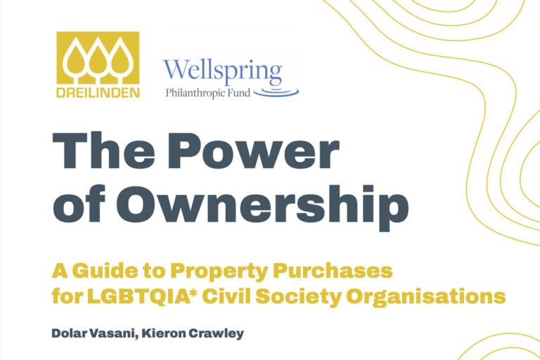 Read more about the article The Power of Ownership: A Guide to Property Purchases for LGBTQIA* Civil Society Organisations